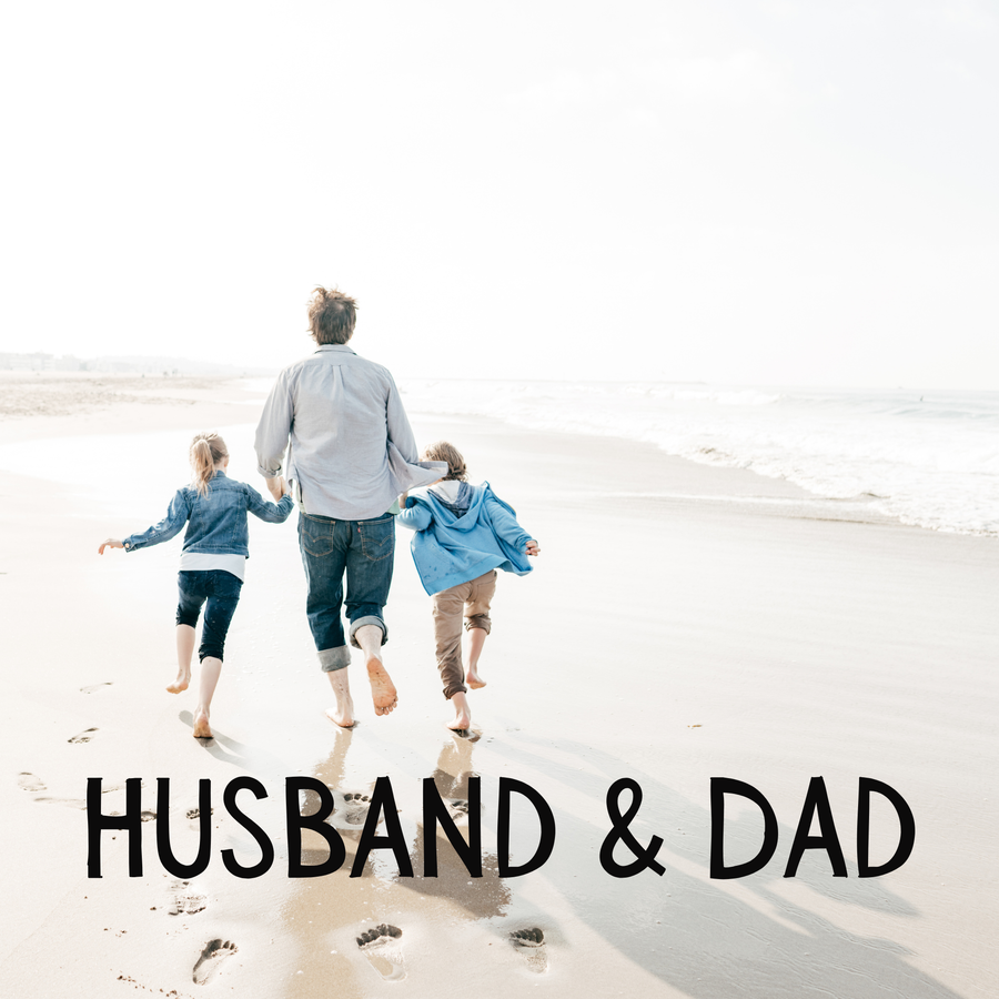 Husband & Dad