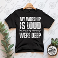 My Worship Is Loud