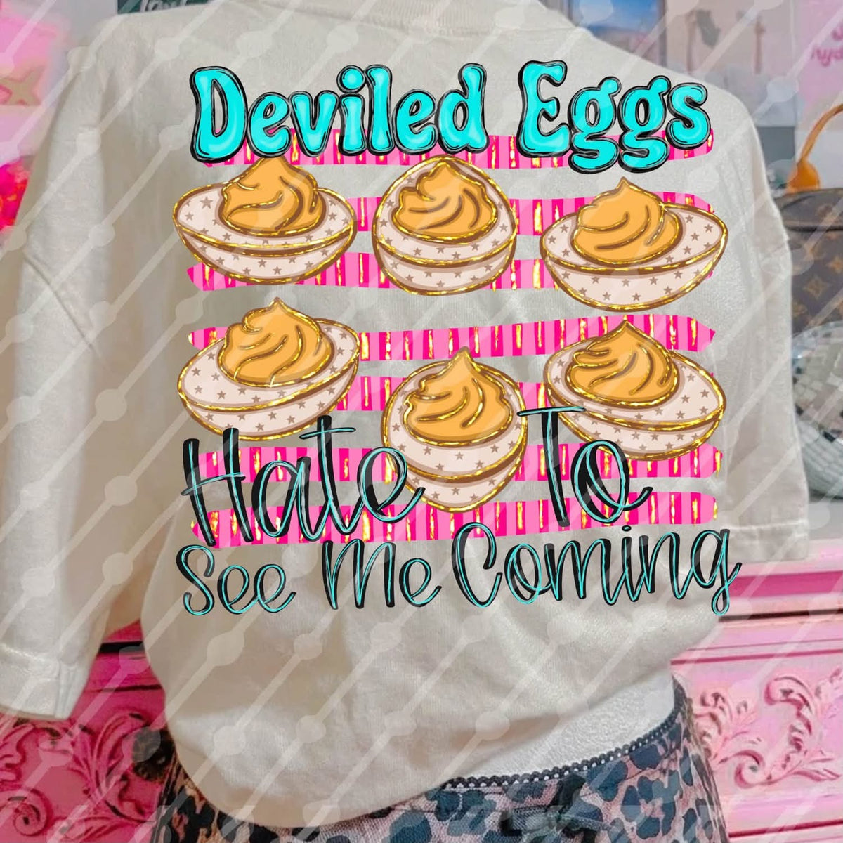 Deviled Eggs Hate To See Me Coming